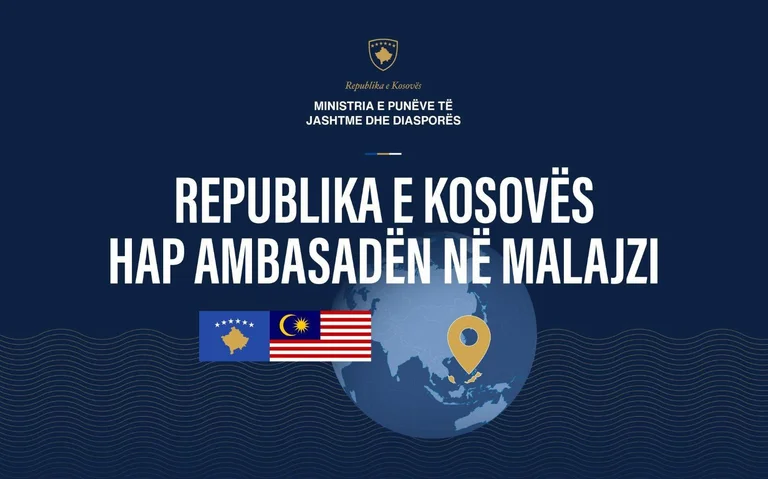MPJD: Botschaft der Republik Kosovo öffnet heute in Malaysia