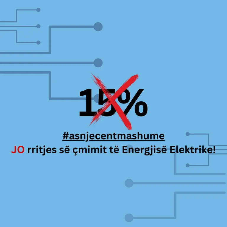 ‘As një cent më shumë’ – nis fushata kundër vendimit të ZRRE-së për rritje të çmimit të rrymës për 15%