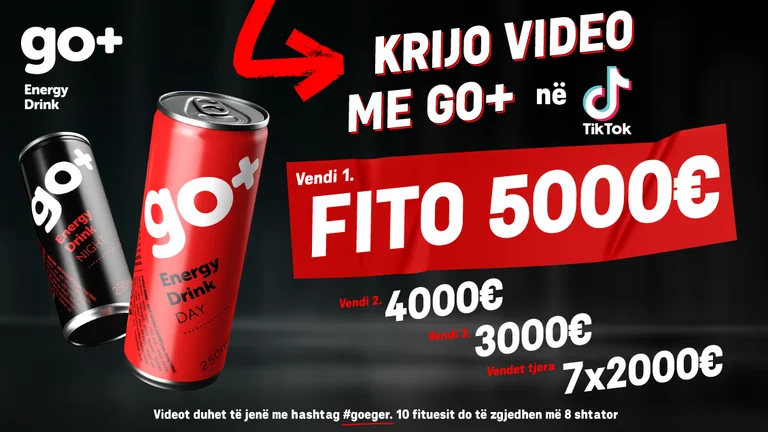 GO+ Energy Drink lancia il più grande gioco di premiazione in Kosovo: TickTok è Vloning!