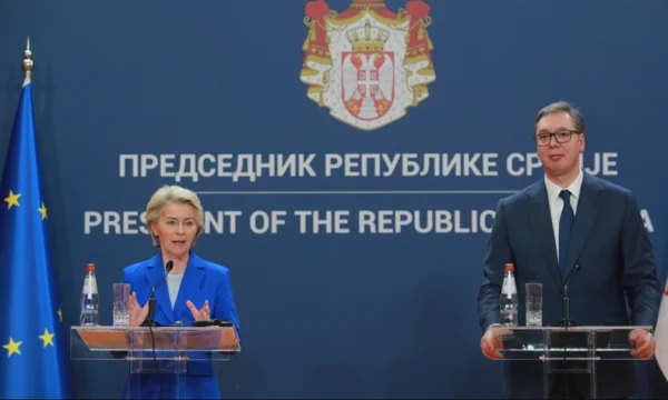 Von der Leyen në Beograd: Njohja ‘de facto’ nënkupton zbatim të marrëveshjes nga ana e Serbisë