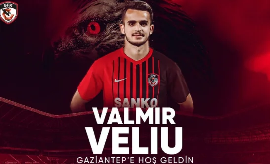 Le club Gaziantep arrête la cause du tremblement... Valmir Veliu pourrait être emprunté dans d'autres équipes de Superleague.