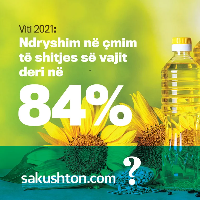 Viti 2021: Ndryshim në çmim të shitjes së vajit deri në 84 për qind