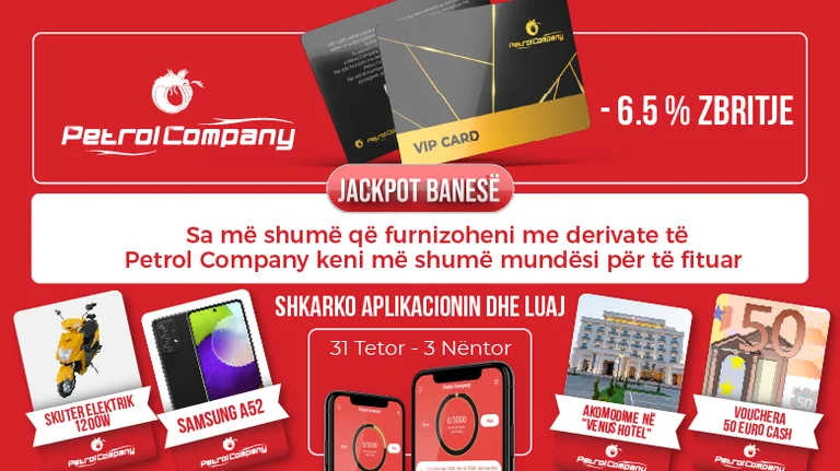Furnizohu më lirë, fito Banesë dhe hy në garë për 27 shpërblime për muajin tetor në Petrol Company