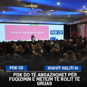 Xhavit Haliti: PDK do të angazhohet për fuqizimin e mëtejm të rolit të gruas